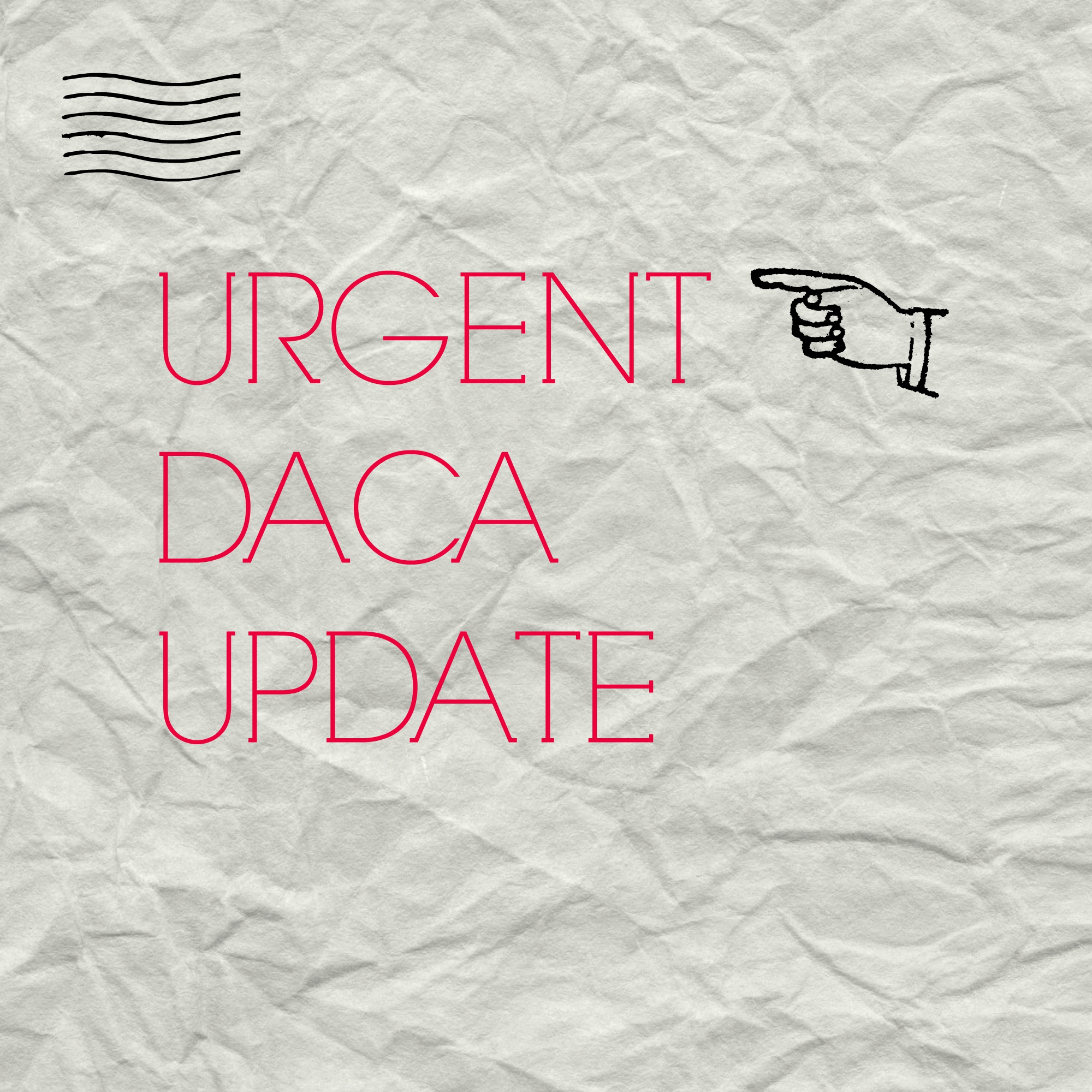 URGENT NOTICE Mandatory return of 3year DACA EADs by July 27, 2015